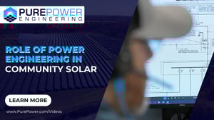 The Role of Power Engineering in Community Solar Projects